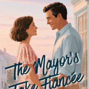 The Mayor's Fake Fiancée